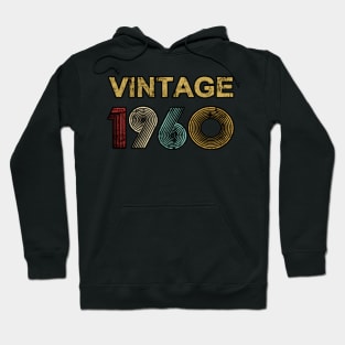 Vintage 1960 Made in 1960 60th birthday 60 years old Gift Hoodie